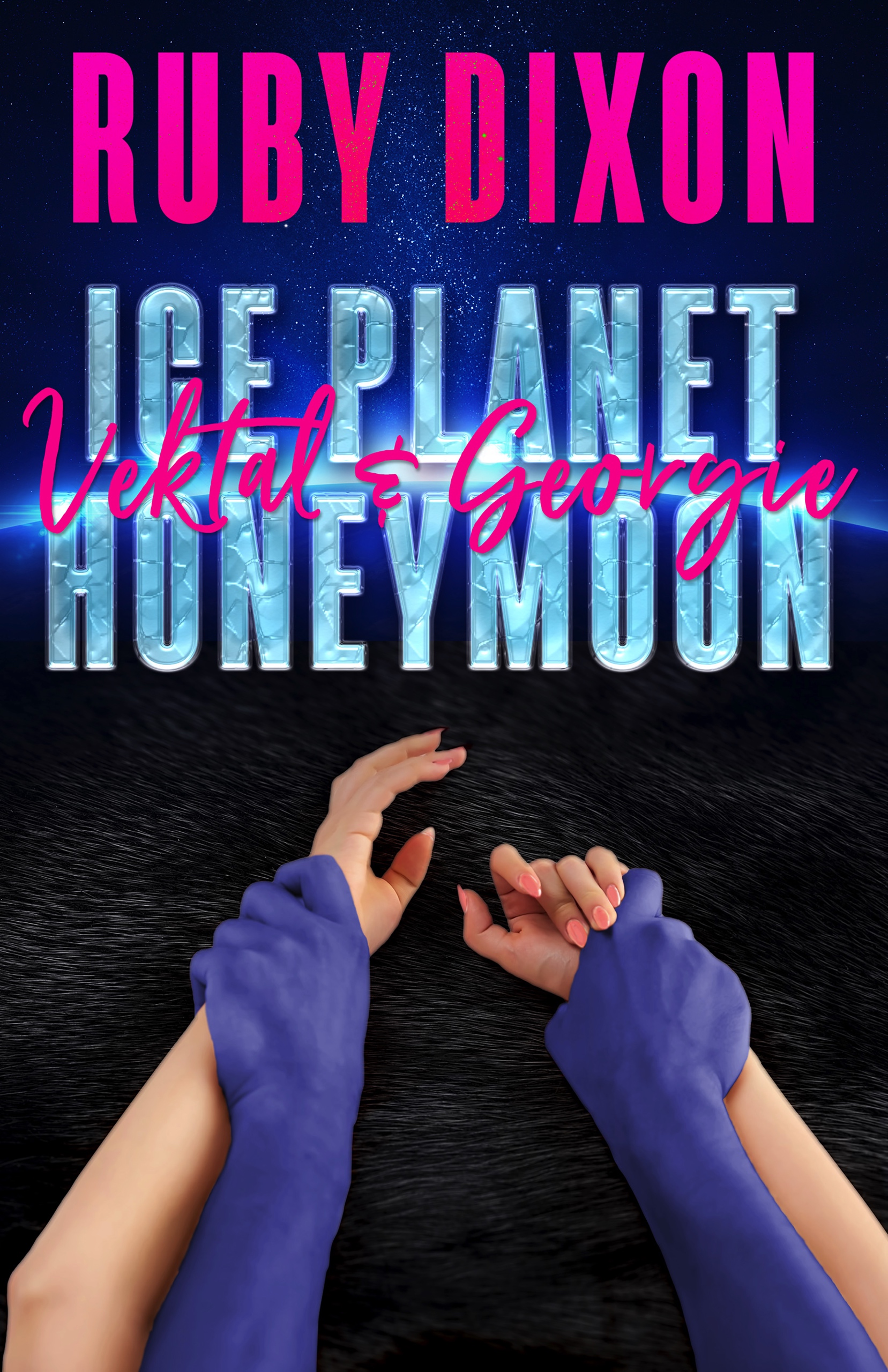 Ice Planet Honeymoon: Vektal & Georgie