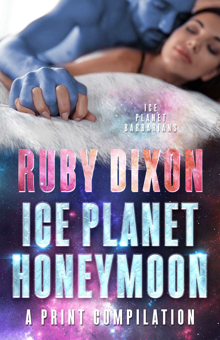 Ice Planet Honeymoon – The Collection