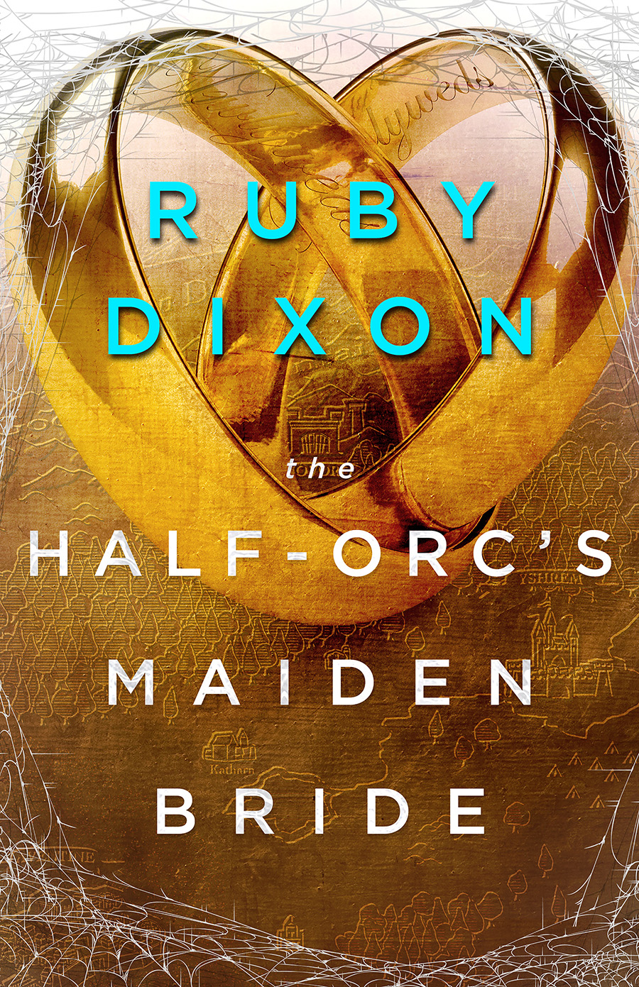 The Half-Orc’s Maiden Bride