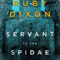 Servant to the Spidae