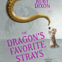 The Dragon's Favorite Strays