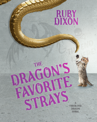 The Dragon’s Favorite Strays – Chapter One